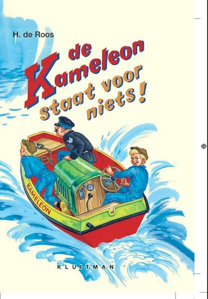 De Kameleon staat voor niets - H. de Roos (ISBN 9789020633221)