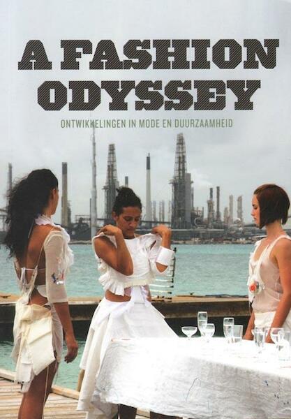 Fashion Odyssey - (ISBN 9789491444067)