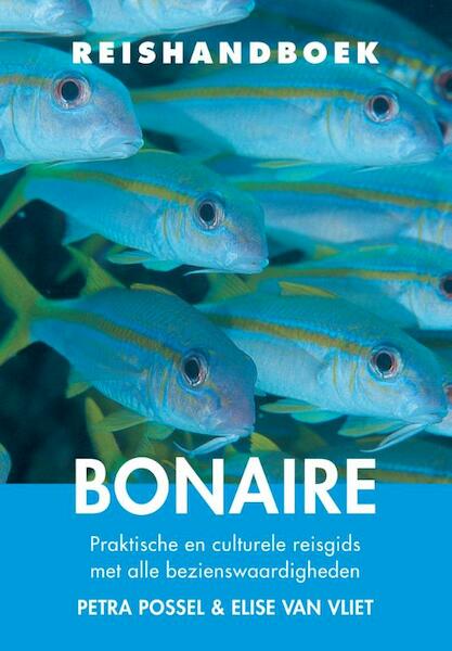 Reishandboek Bonaire - Petra Possel, Elise van Vliet (ISBN 9789038924366)