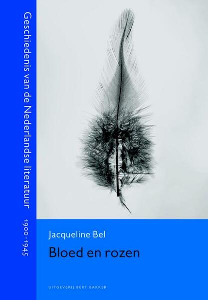 Bloed en rozen - Jacqueline Bel (ISBN 9789035130470)