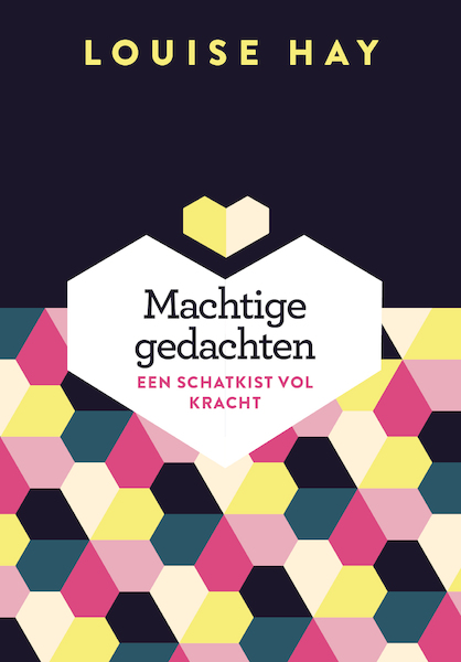 Machtige gedachten - Louise Hay (ISBN 9789020214406)