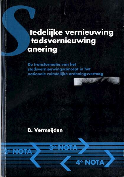 Stedelijke vernieuwing / stadsvernieuwing / Sanering - B. Vermeijden (ISBN 9789052691688)