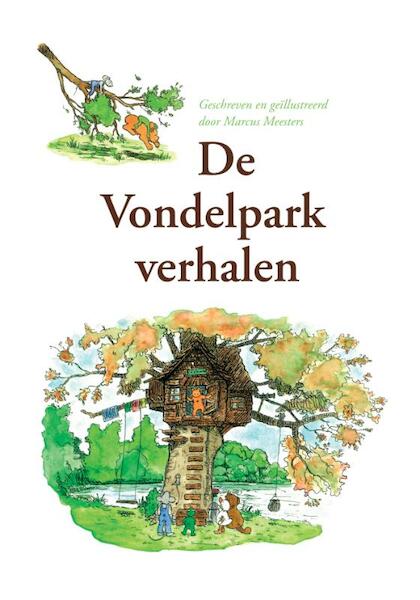 De Vondelparkverhalen - Marcus Meesters (ISBN 9789048407767)