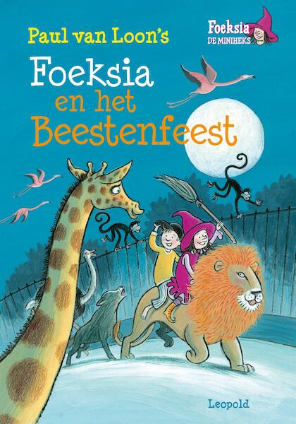 Foeksia en het beestenfeest - Paul van Loon (ISBN 9789025870775)