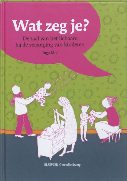 Wat zeg je? - Inga Mol (ISBN 9789035231603)