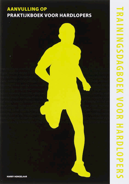 Trainingsdagboek voor Hardlopers - H. Honselaar (ISBN 9789081202626)