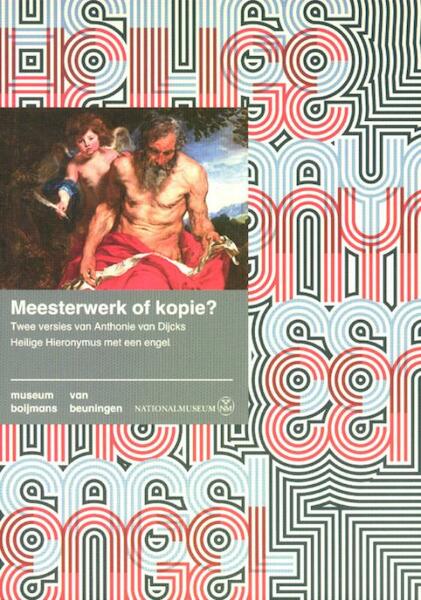 Meesterwerk of kopie? - Friso Lammertse, Carina Fryklund, Annetje Boersma (ISBN 9789069182421)