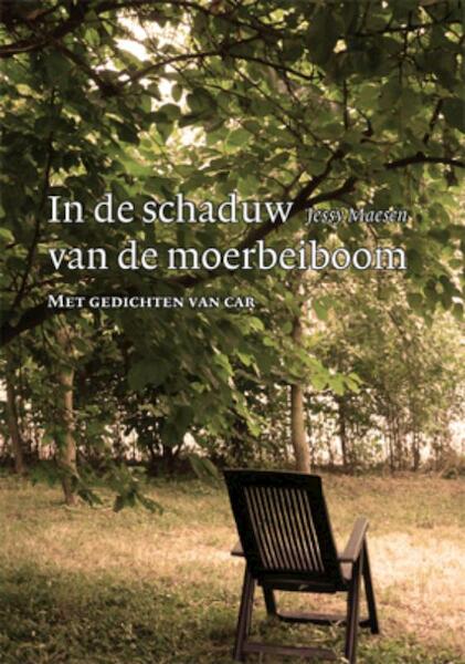 In de schaduw van de moerbeiboom - J. Maesen (ISBN 9789085396864)