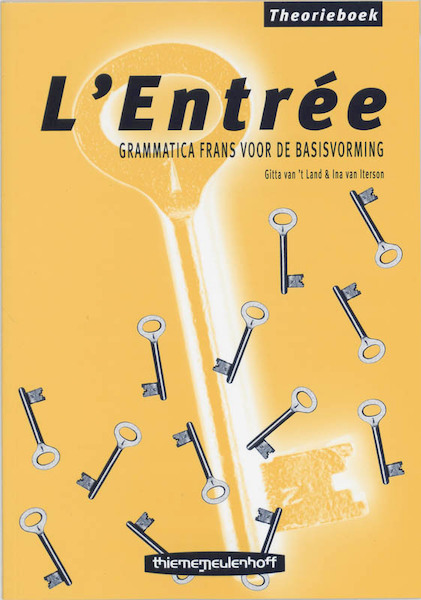 L'Entree Theorieboek - G. van 't Land (ISBN 9789003249852)