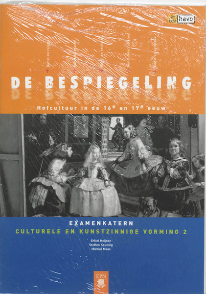 De bespiegeling examenkatern 2de fase Havo - E. Heijen, S. Keuning, M. Maas (ISBN 9789011088535)
