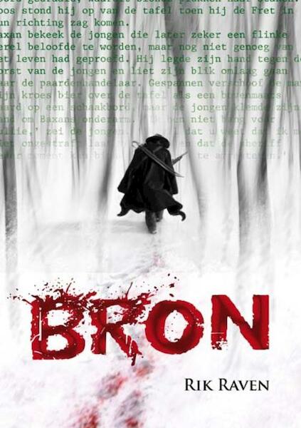 Bron - Rik Raven (ISBN 9789460860232)