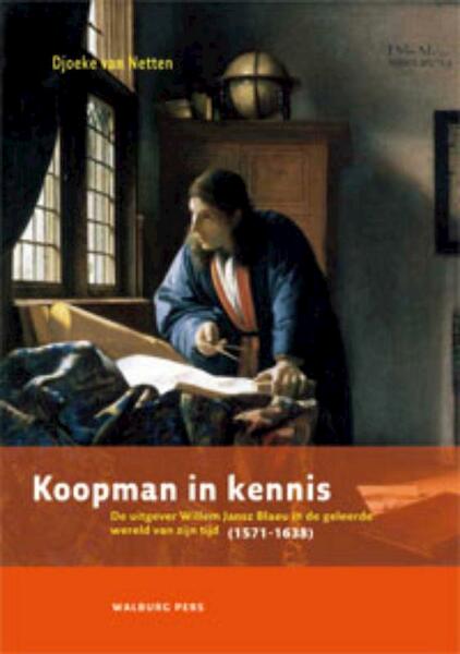 Koopman in kennis - Djoeke van Netten (ISBN 9789057308796)