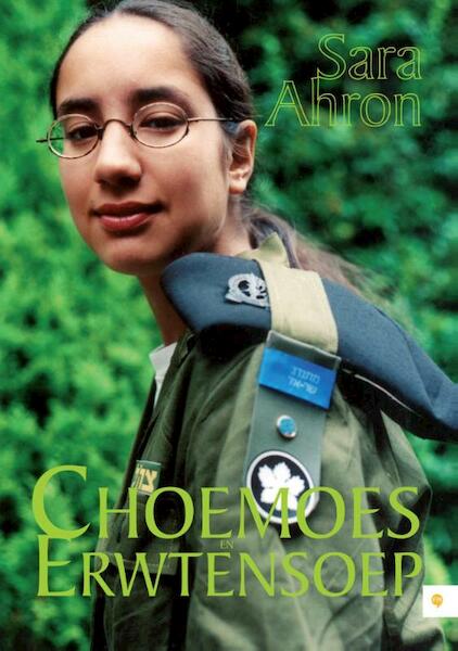 Choemoes en erwtensoep - Sara Ahron (ISBN 9789048426577)