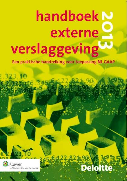 Handboek externe verslaggeving 2013 - (ISBN 9789013107593)