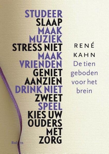 De tien geboden voor het brein - Rene Kahn (ISBN 9789460037306)