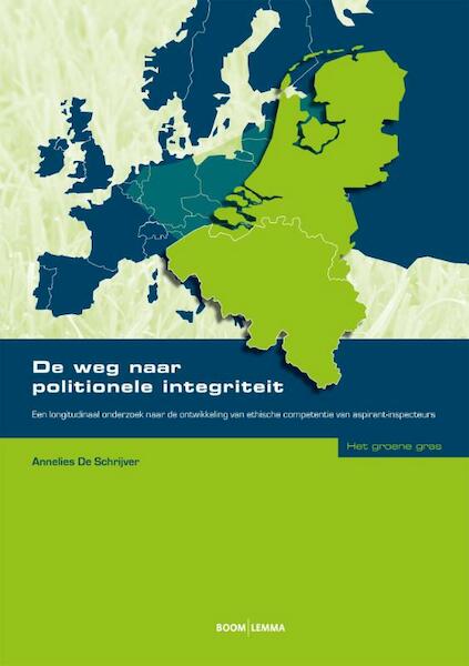 De weg naar politionele integriteit - Annelies De Schrijver (ISBN 9789462364974)