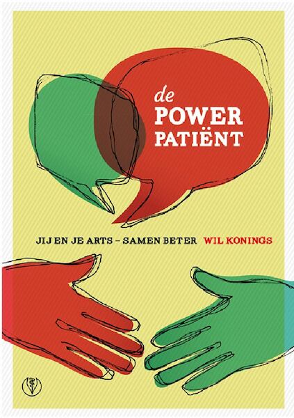 De Power Patiënt - Wil Konings (ISBN 9789082350319)