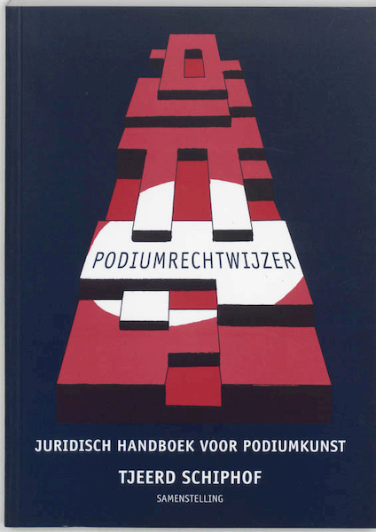 Podiumrechtwijzer - (ISBN 9789059019782)