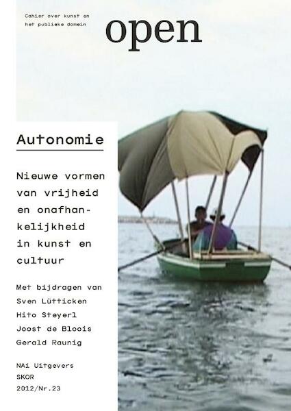 Open 23 Autonomie - Liesbeth Melis, Jorinde Seijdel (ISBN 9789056628574)
