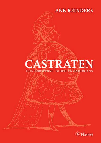 Castraten - Ank Reinders (ISBN 9789059726390)