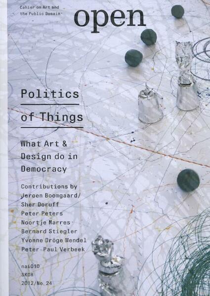 OPEN 24 Politics of Things - (ISBN 9789462080300)