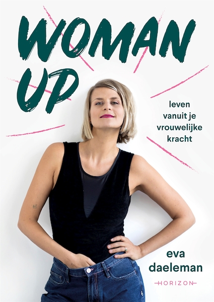 Woman up - Eva Daeleman (ISBN 9789492159397)