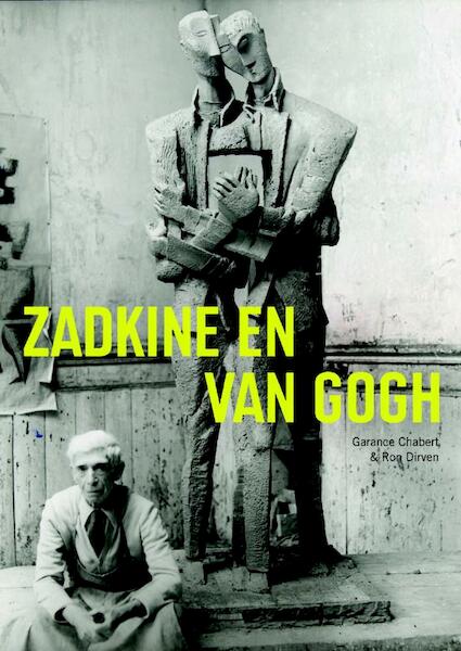 Zadkine & Van Gogh - G. Chabert, R. Dirven (ISBN 9789055946372)