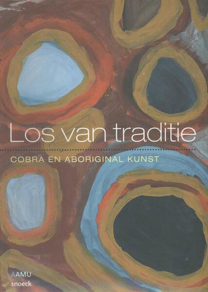 Los van traditie - Georges Petitjean, Paola van de Velde, Ronald Kerhoven (ISBN 9789461610041)