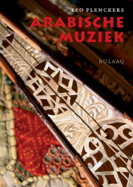 Arabische muziek - Leo Plenckers (ISBN 9789054601630)