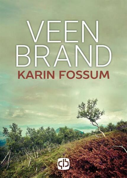 Veenbrand - Karin Fossum (ISBN 9789036431309)