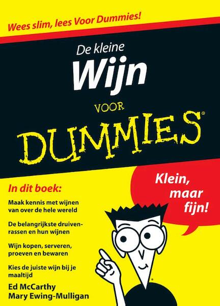 De kleine Wijn voor Dummies - Ed McCarthy, Mary Ewing-Mulligan (ISBN 9789043019897)