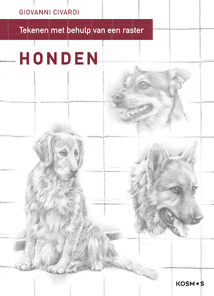 Tekenen met behulp van een raster - Honden - Giovanni Civardi (ISBN 9789043921589)