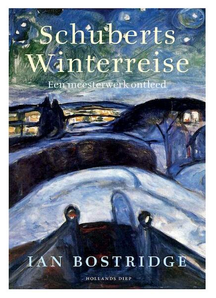 Schuberts Winterreise - Ian Bostridge (ISBN 9789048847754)