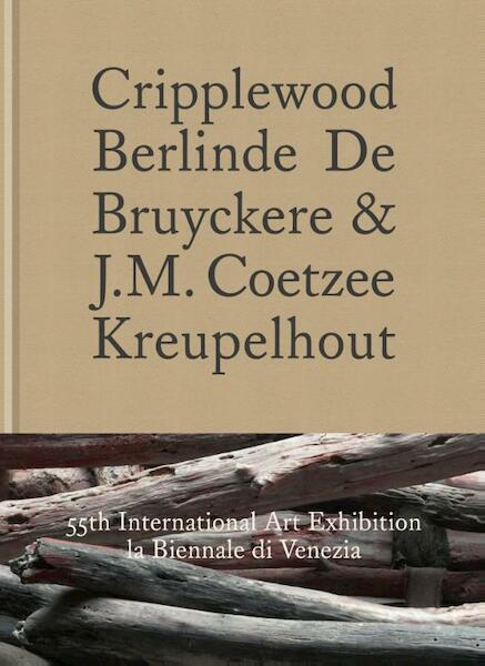 Kreupelhout/Crippled wood - Parret, Coetzee (ISBN 9789462300064)