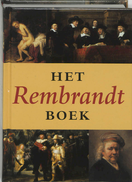 Het Rembrandt Boek - Ben Broos (ISBN 9789040091117)