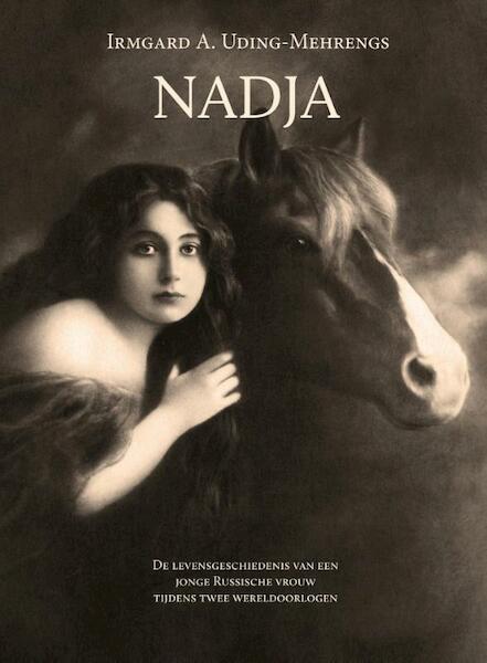 Nadja - Irmgard A. Uding-Mehrengs (ISBN 9789491535000)