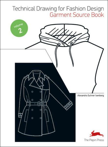 Technical Drawing for Fashion Design 2 - Alexandra Suhner Isenberg (ISBN 9789054961628)