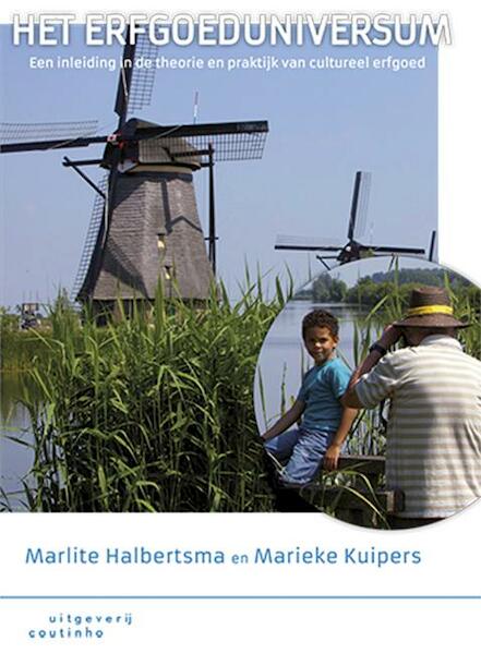 Het erfgoeduniversum - Marlite Halbertsma, Marieke Kuipers (ISBN 9789046962282)