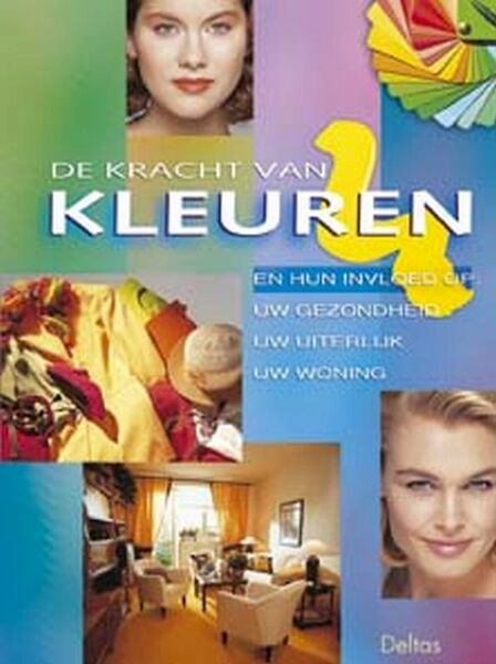 De kracht van kleuren - K. Hunkel (ISBN 9789024372737)