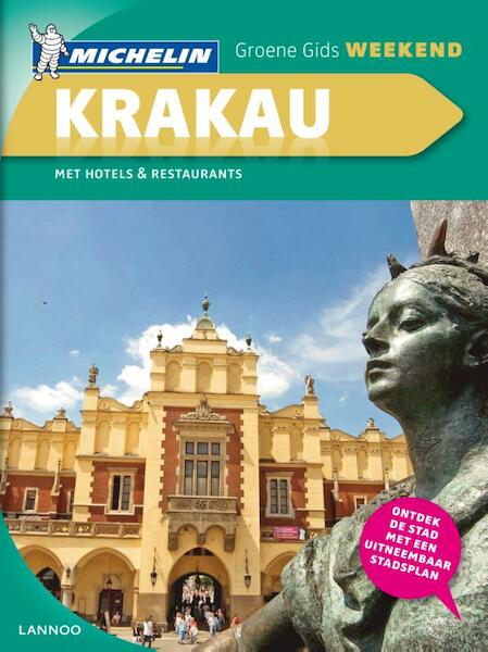 KRAKAU GROENE GIDS WEEKEND (EDITIE 2011) - (ISBN 9789020993875)