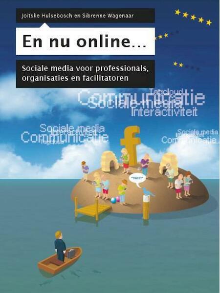 En nu online... - Joitske Hulsebosch, Sibrenne Wagenaar (ISBN 9789031386079)