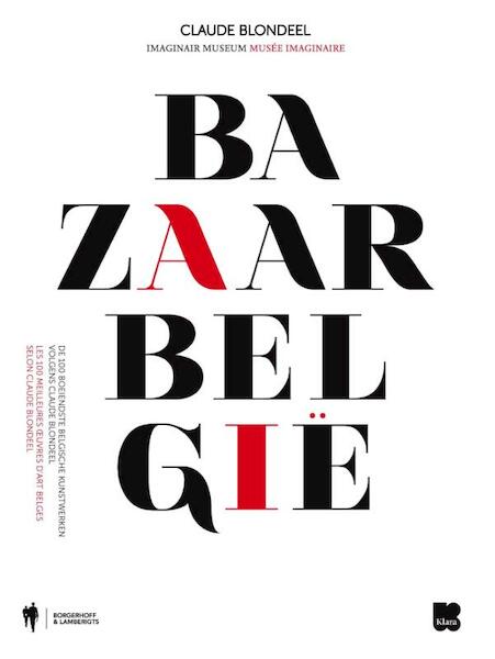 Bazaar Belg(i)e - Claude Blondeel (ISBN 9789089313621)