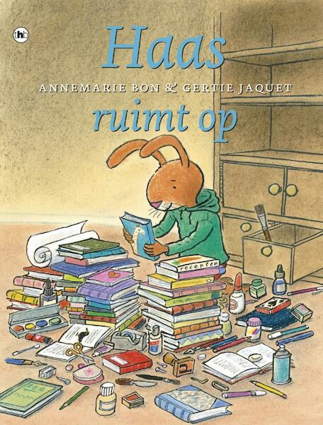 Haas ruimt op - Annemarie Bon, Gertie Jaquet (ISBN 9789044331844)