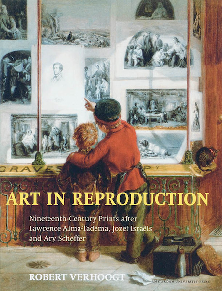 Art in Reproduction - R. Verhoogt (ISBN 9789048509836)