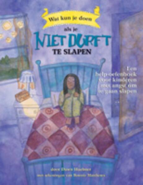 Wat kun je doen als je niet durft te gaan slapen - D. Huebner (ISBN 9789085605737)