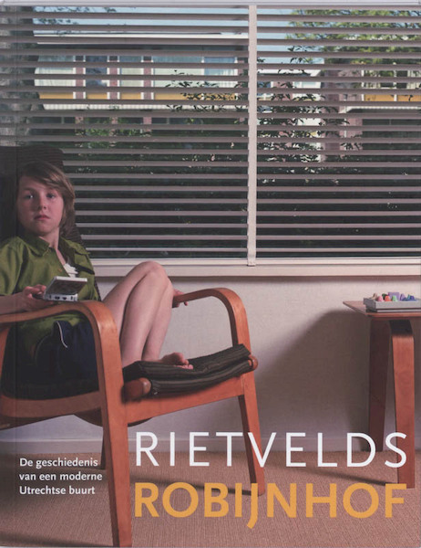 Rietvelds Robijnhof - C. Edens, B. van Santen (ISBN 9789068684810)