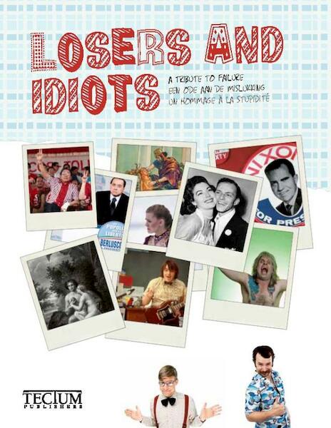 Losers and Idiots - Fien Meynendonckx (ISBN 9789079761692)