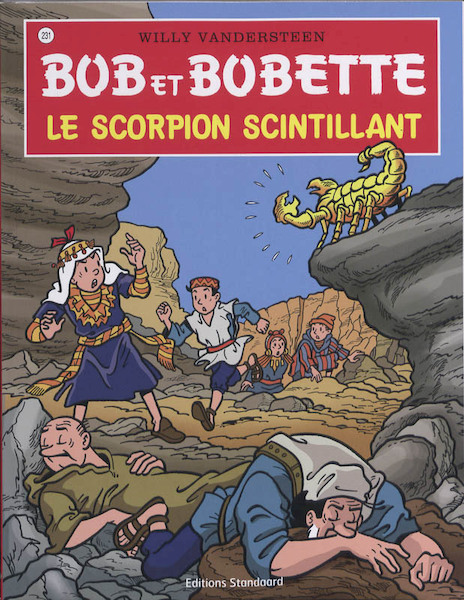 Bob et Bobette 231 Le scorpion scintillant - Willy Vandersteen (ISBN 9789002024733)