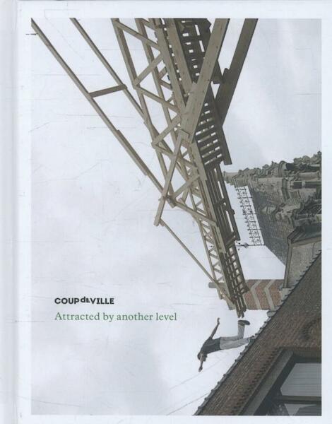 Coup de ville - Stef Van Bellingen (ISBN 9789089313928)