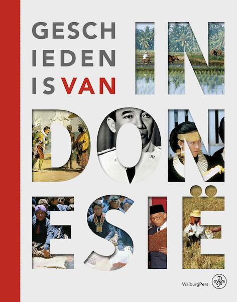 Geschiedenis van Indonesië - (ISBN 9789462491755)